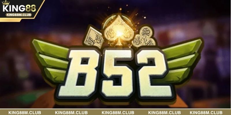 Nổ hũ B52 game săn thưởng hấp dẫn tại KING88
